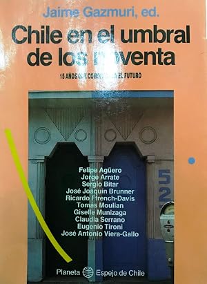 Chile en el umbral de los noventa: 15 años que condicionan el futuro