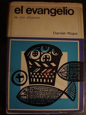 El Evangelio de mis ahijados