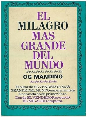 El Milagro Más Grande del Mundo