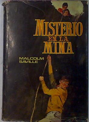 Misterio En La Mina