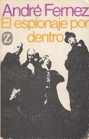El espionaje por dentro