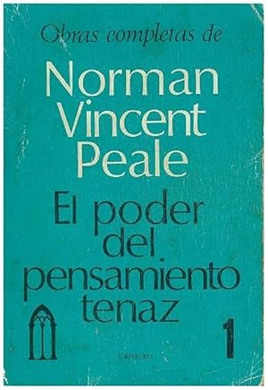 El poder del pensamiento tenaz  Vol. 1