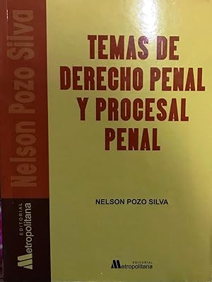 Temas de Derecho Penal y Procesal Penal