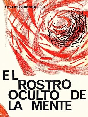 El rostro oculto de la mente