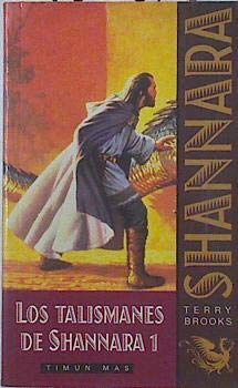 Los talismanes de Shannara I