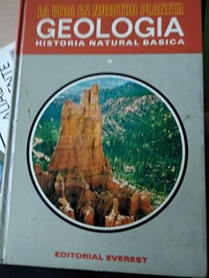 La vida en nuestro planeta Geologia Historia Natural Basica