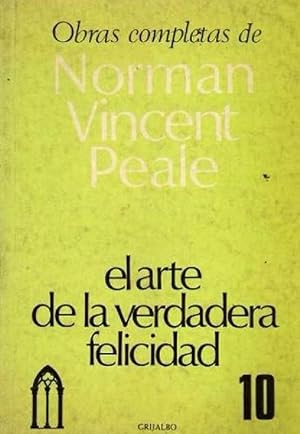 EL ARTE DE LA VERDADERA FELICIDAD
