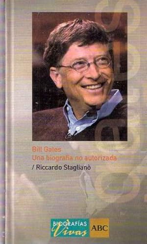Bill Gates, Una Biografia No Autorizada
