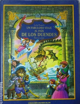 UN FABULOSO VIAJE AL PAIS DE LOS DUENDES