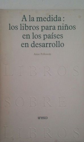 A la medida: los libros para niños en los paises en desarrollo