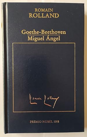 Goethe-Beethoven / Miguel Ángel