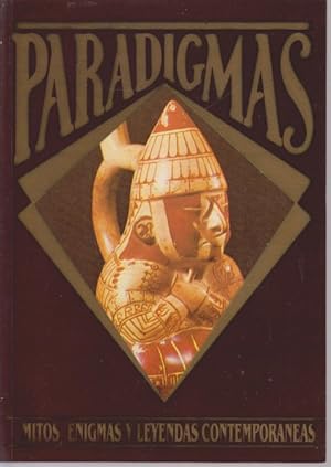 Paradigmas. Mitos, Enigmas y Leyendas Contemporáneas