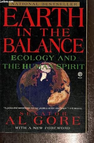 Earth in the Balance: Ecology and the Human Spirit