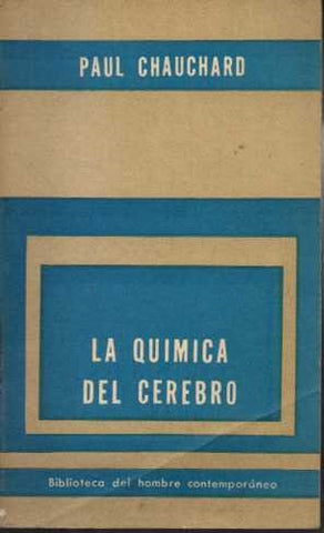 LA QUIMICA DEL CEREBRO