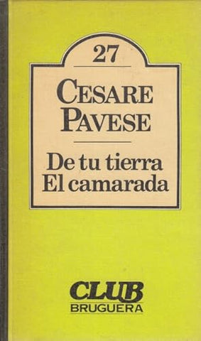 De tu tierra / El camarada