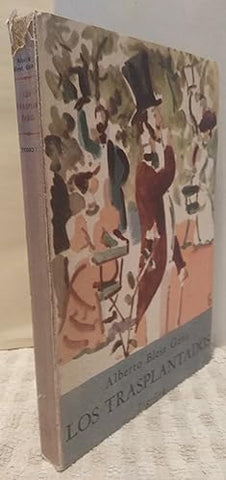 Los Trasplantados - Tomo 1