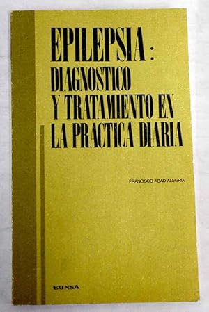 Epilepsia: diagnóstico y tratamiento en la práctica diaria