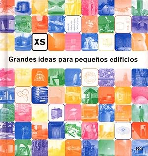 XS: Grandes ideas para pequeños edificios