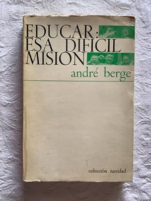 Educar: esa difícil misión