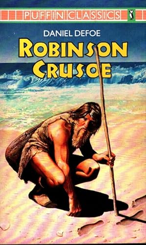 The Life and Adventures of Robinson Crusoe