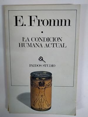 Condicion Humana Actual,la