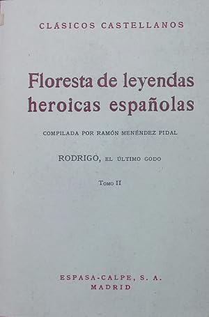 Floresta de leyendas heroicas españolas. Tomo II