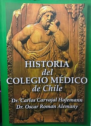 Historia del Colegio Médico de Chile