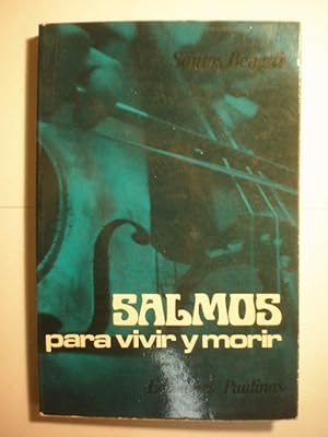 Salmos para vivir y morir