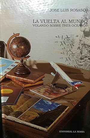 La vuelta al mundo volando sobre tres océanos