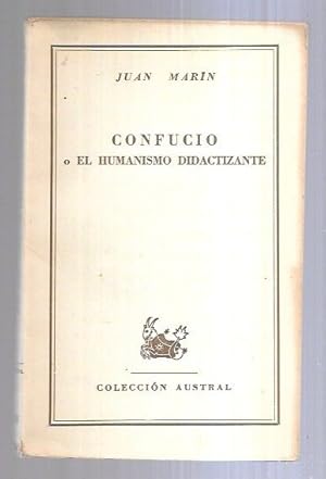 Confucio o el Humanismo Didactizante