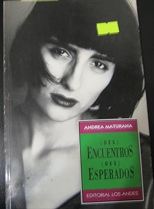 (Des)encuentros (des)esperados