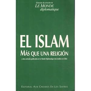 El Islam. Más que una religión