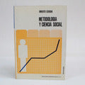 Metodología Y Ciencia Social