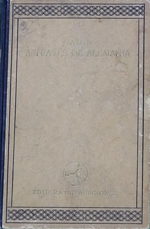 A través de Alemania [Impresiones y aventuras de un estudiante]
