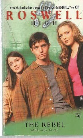 The Rebel (Roswell High No. 8)