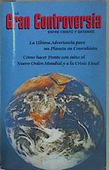 La gran controversia entre Cristo y Satanás
