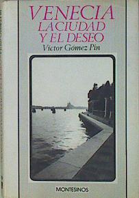 Venecia, la ciudad y el deseo (Visio Tundali / Contemporáneos)