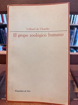 EL GRUPO ZOOLÓGICO HUMANO