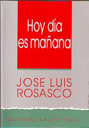 HOY DIA ES MAÑANA