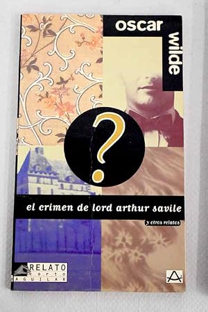 El Crimen De Lord Arthur Savile