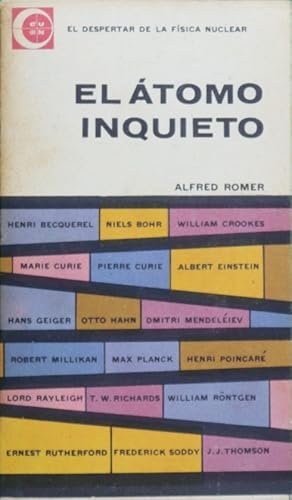 El átomo inquieto