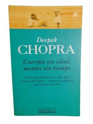 Cuerpos sin edad, mentes sin tiempo
