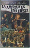 La amistad es una fiesta