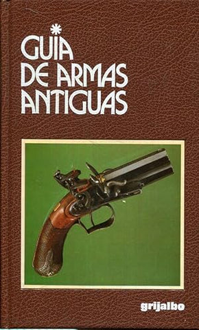 Guía de armas antiguas
