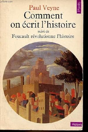 Comment on écrit l’histoire