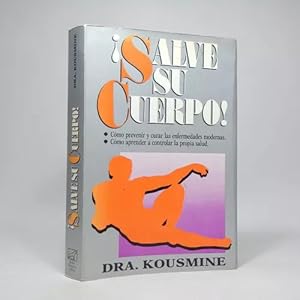 ¡salve Su Cuerpo!