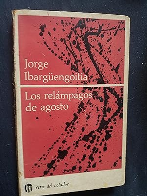 Los Relampagos de Agosto