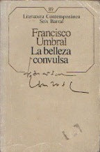 La belleza convulsa
