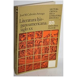 Literatura Hispanaoamericana siglo xx
