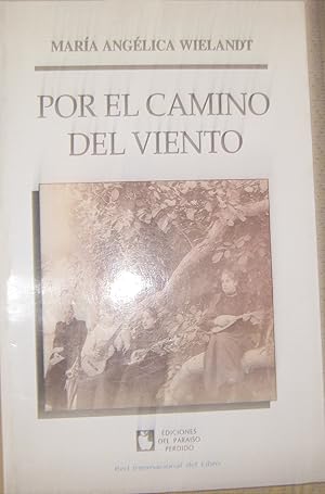 Por el camino del viento